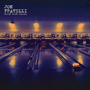 Jon Fratelli - Bright Night Flowers  CD